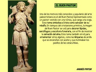 EL BUEN PASTOR




                 ANDRÉS PINTOR
 