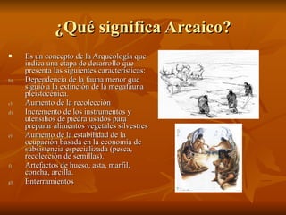 Paleoindio y Arcaico en Atacama | PPT