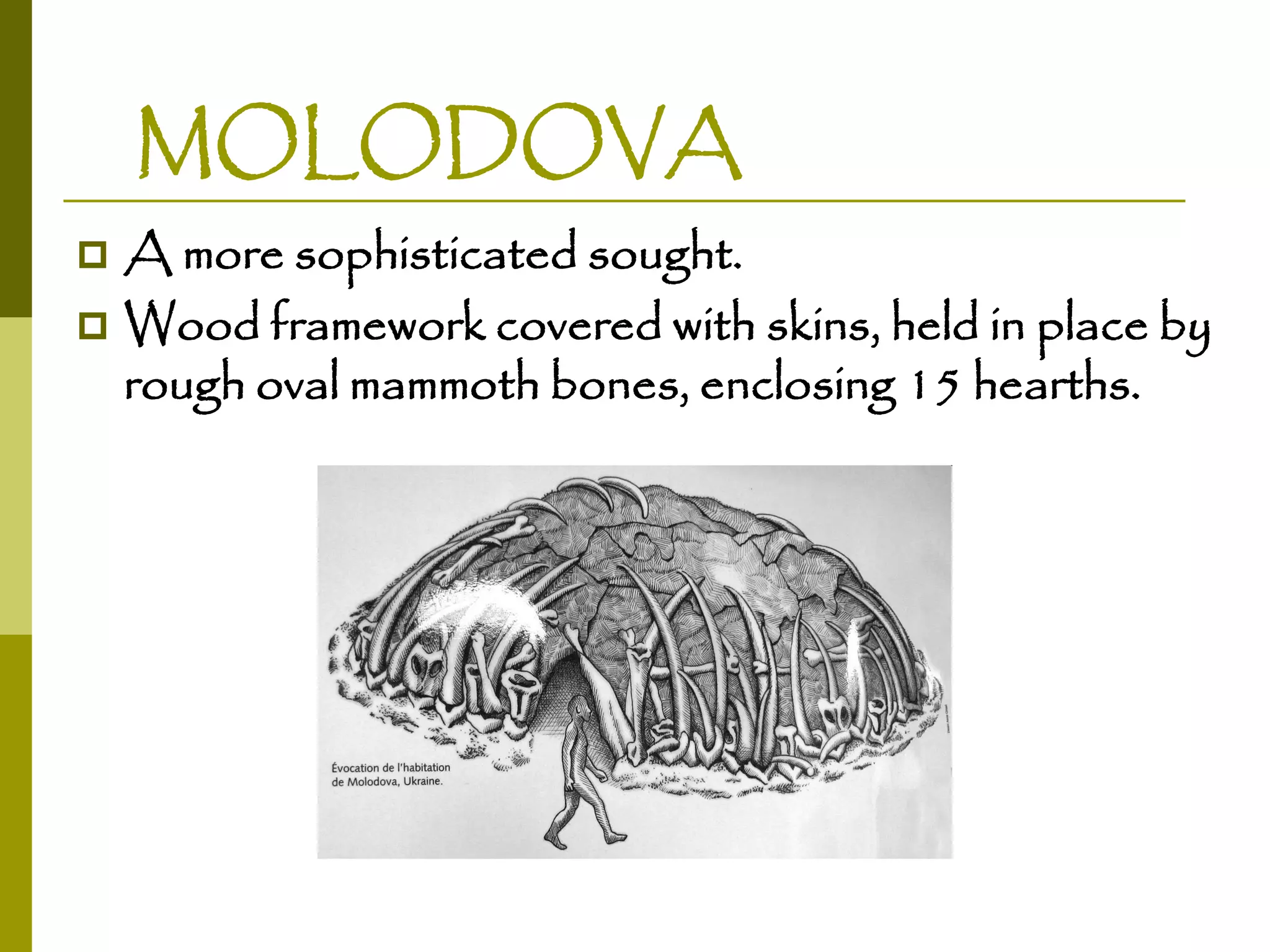 Paleolithic architecture | PPT