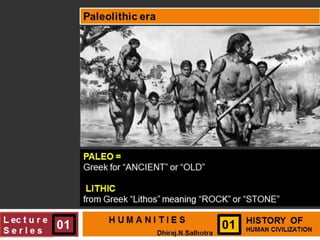 Paleolithic era