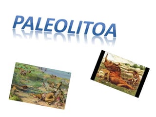 Paleolitoa  faissal,araitz ,olaia,irati