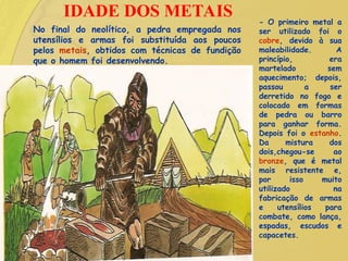 Darwinismo e Evolução Humana: Da Pré-História à Idade dos Metais | PPT