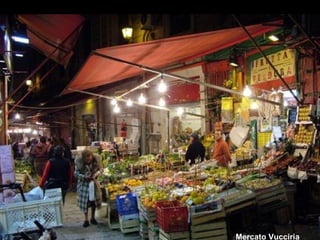 Mercato Vucciria 