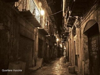 Quartiere Vucciria 