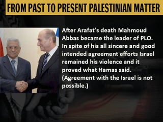 FROM PAST TO PRESENT PALESTINIAN MATTER