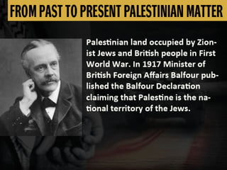 FROM PAST TO PRESENT PALESTINIAN MATTER