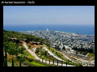 Al-karmel mountain - Haifa 