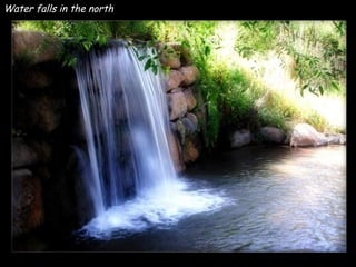 Water falls in the north 