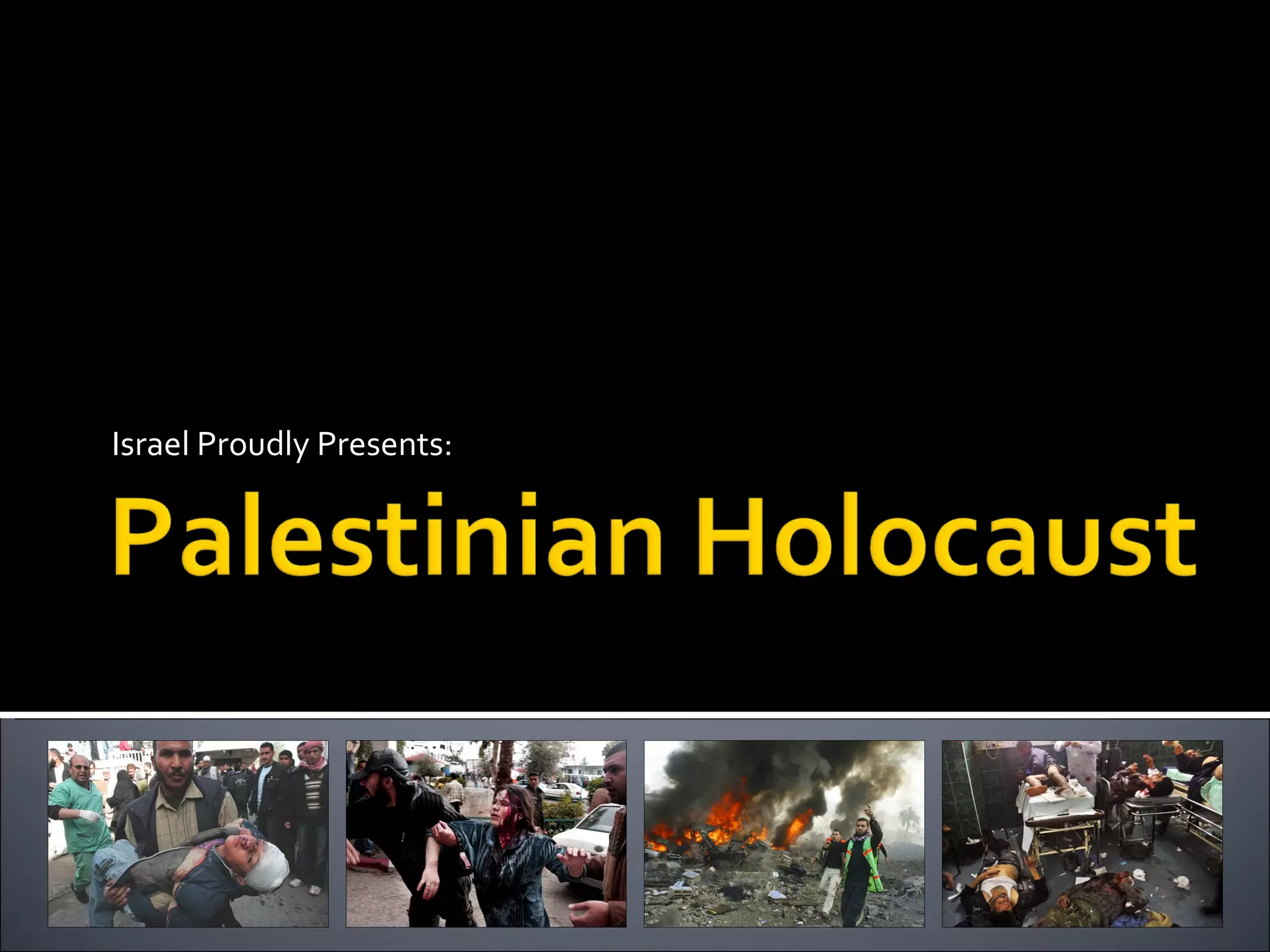 Israel Proudly Presents: