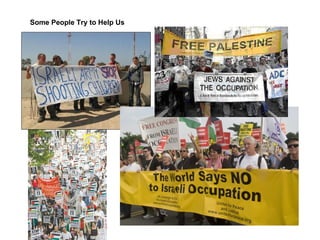 Some People Try to Help Us
 