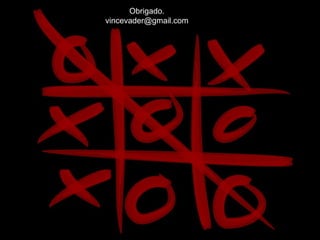 Obrigado. [email_address] 