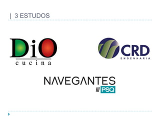 |  3 ESTUDOS