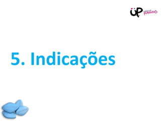 5. Indicações 