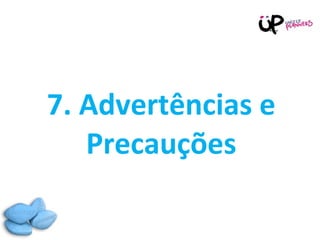 7. Advertências e Precauções 