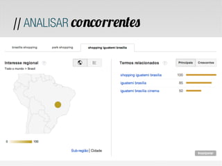 // ANALISAR concorrentes
 