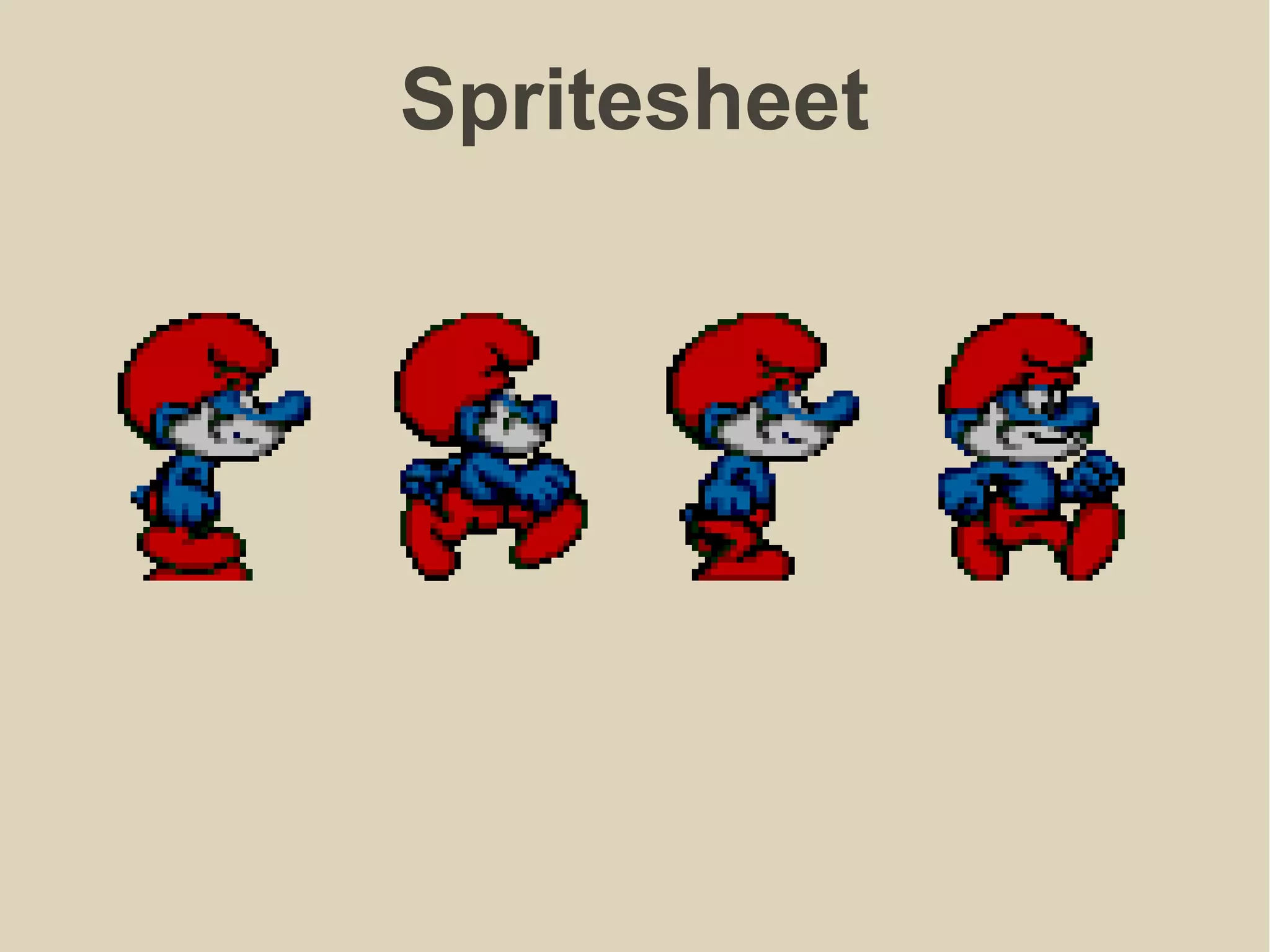 Spritesheet
 