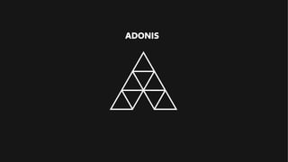 ADONIS
 