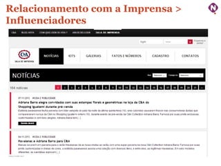 Relacionamento com a Imprensa >
Influenciadores

ninocarvalho.com.br

 