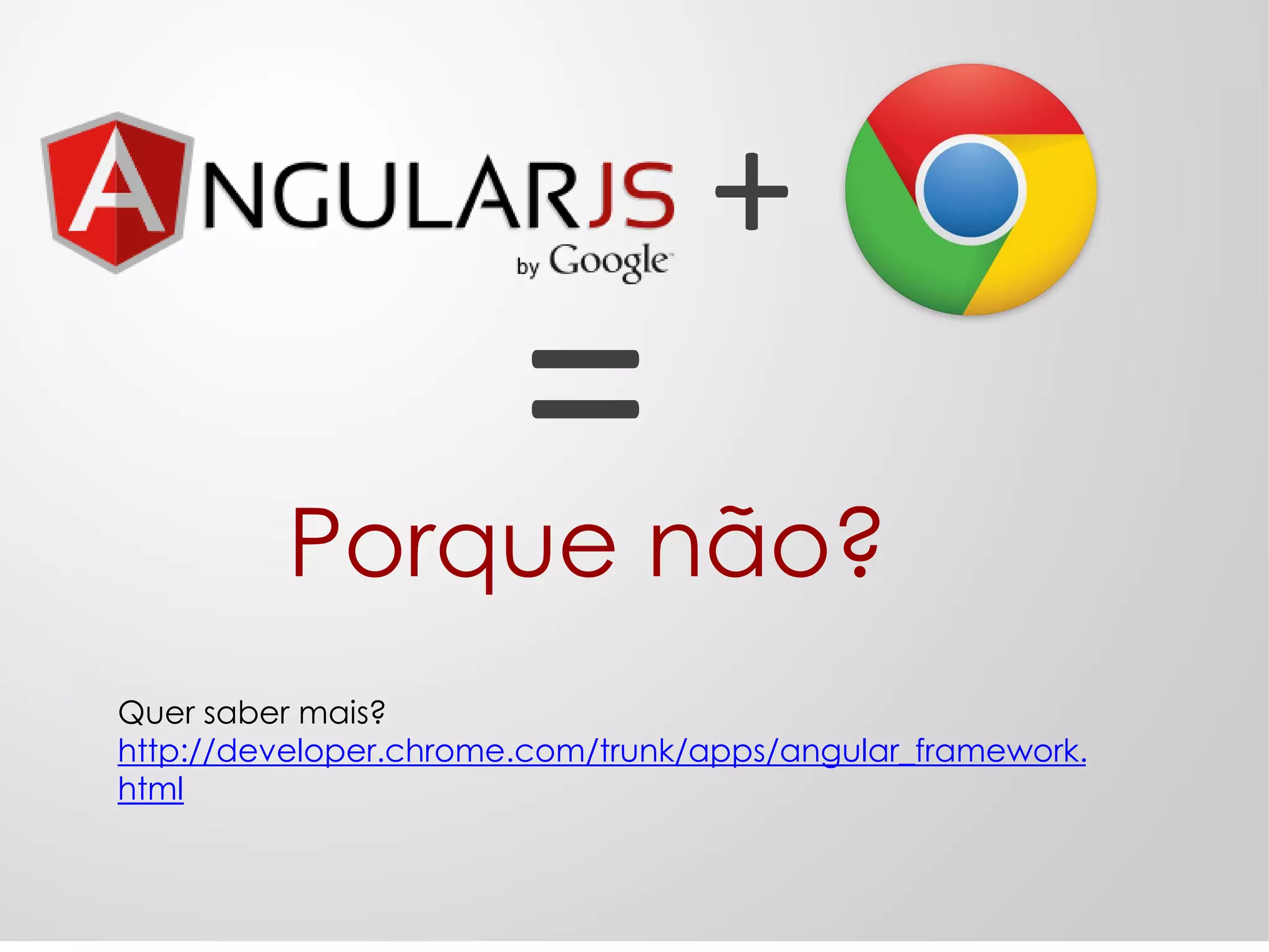 Sim, Two-Way Data Binding!
Three-way?
Calma, daqui a pouco =)
