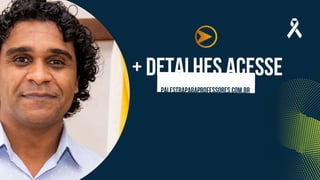 + detalhes acesse
palestraparaprofessores.com.br
 