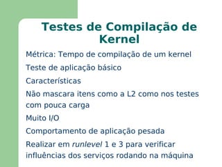 Reconhecimento de Dispositivos Lista de major numbers para dispositivos /usr/src/linux/Documentation/devices.txt Implementação das definições de major numbers no kernel /usr/src/linux/include/linux/major.h Dispositivos (caracter e bloco) reconhecidos pelo SO /proc/devices Dispositivos PCI reconhecidos na carga do kernel /proc/pci 