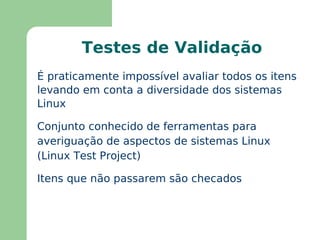 Testes de Compilação de Kernel Métrica: Tempo de compilação de um kernel 