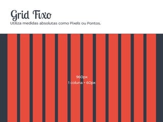 Como desenvolver sites utilizando Design Responsivo