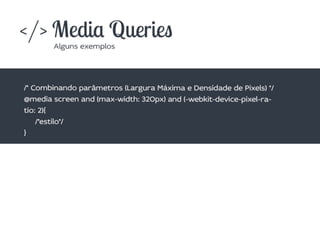 Como desenvolver sites utilizando Design Responsivo