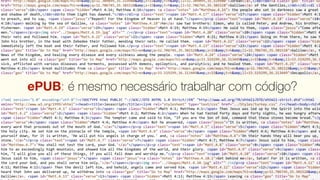 ePUB: é mesmo necessário trabalhar com código?
 