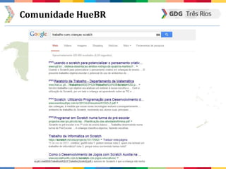 Comunidade HueBR
 