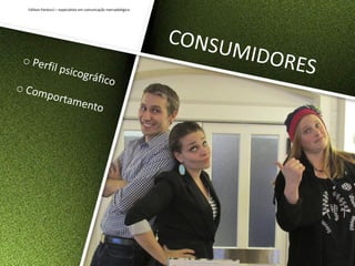 Edilson Parducci – especialista em comunicação mercadológica
 