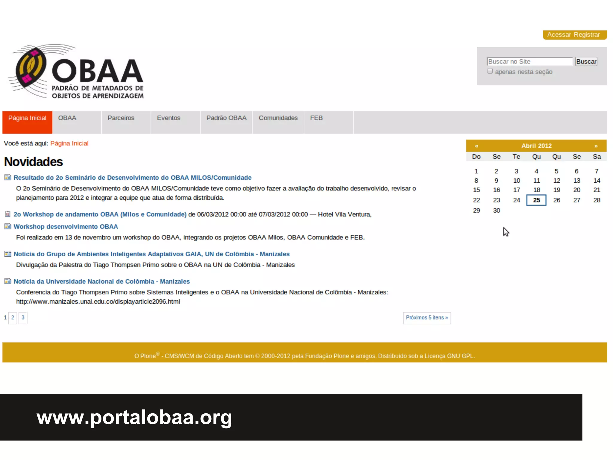 Plone




www.portalobaa.org
 