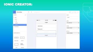 IONIC CREATOR:
 