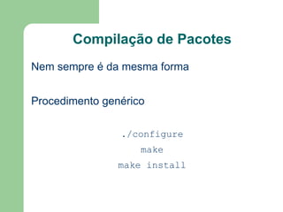 Novos dispositivos são suportados 