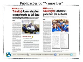 Publicações do “Vamos Ler”
 