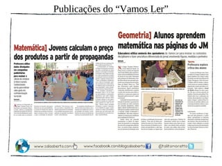 Publicações do “Vamos Ler”
 