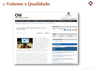 :: Volume x Qualidade




                        ninocarvalho.com.br
 