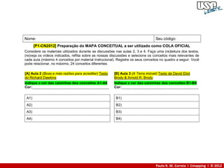 Paulo R. M. Correia I Cmapping I © 2012
 