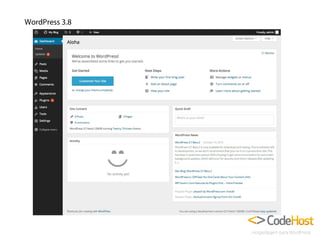 WordPress 3.8

 