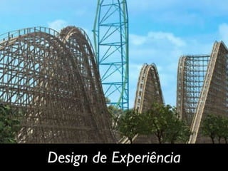 Design de Experiência 