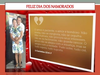 FELIZDIA DOS NAMORADOS
 