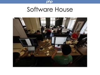 Software House
 