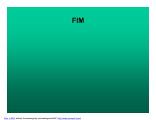 FIM
Print to PDF without this message by purchasing novaPDF (http://www.novapdf.com/)
 