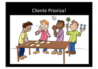 Cliente Prioriza! 
 
