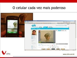 O celular cada vez mais poderoso 