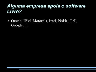 Palestra Software Livre - Contexto e Oportunidades