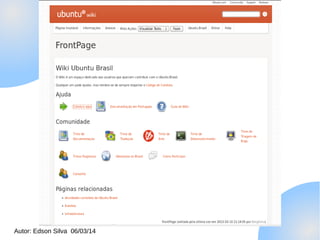 Autor: Edson Silva 06/03/14

 