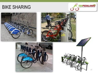 BIKE SHARING




               17
 