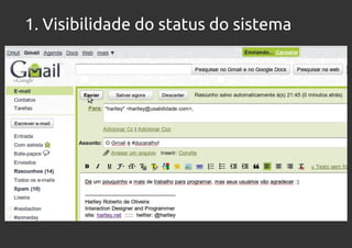 1. Visibilidade do status do sistema
 