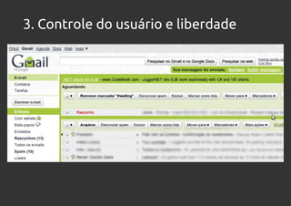 3. Controle do usuário e liberdade
 